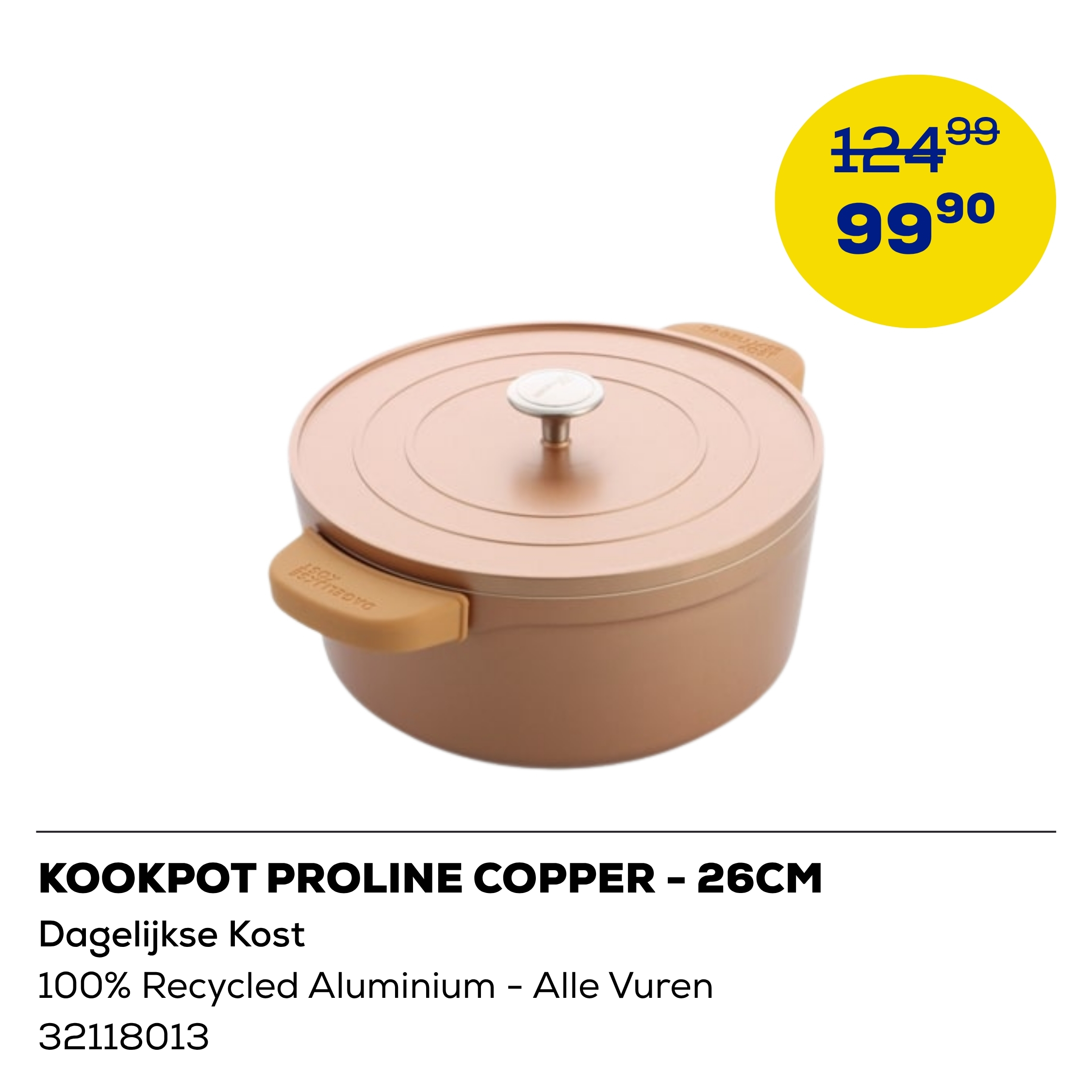 Dagelijkse Kost Kookpot Proline Copper 26cm - 100% Recycled Aluminium - alle Vuren